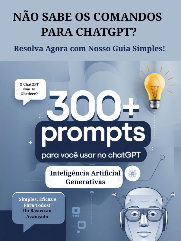 300+ Prompts de ChatGPT e IAs Generativas