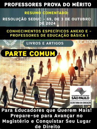 Preparação Completa para a Prova do Mérito de Professores! PARTE COMUM