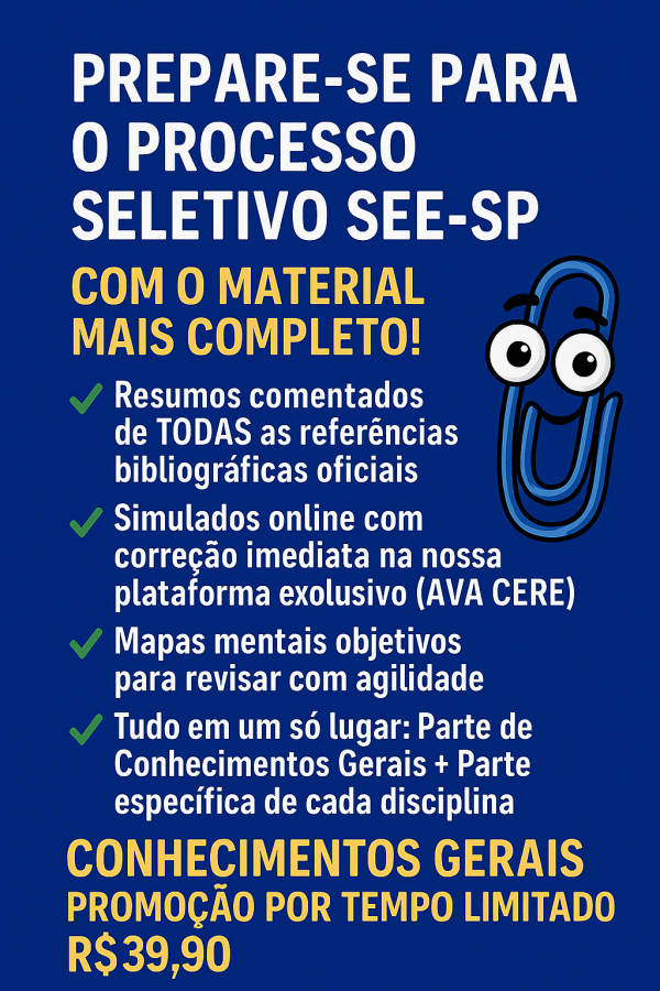 PROCESSO SELETIVO SEE SP 2025 - PARTE CONHECIMENTOS GERAIS -PEBII - Imagem 3